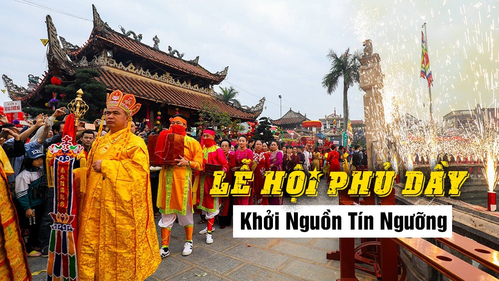 phu day le hoi - Du Xuân 2023: Đền Trần - Phủ Dầy - Chùa Phổ Minh - Chùa Cổ Lễ